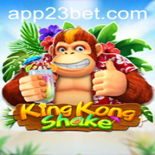 KingKongShake: A Thrilling Adventure in the World of 23bet